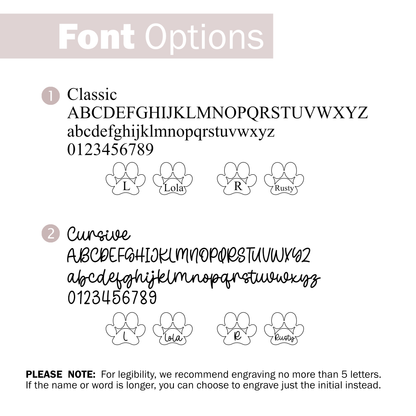 Font options for the custom engraved paw necklace
