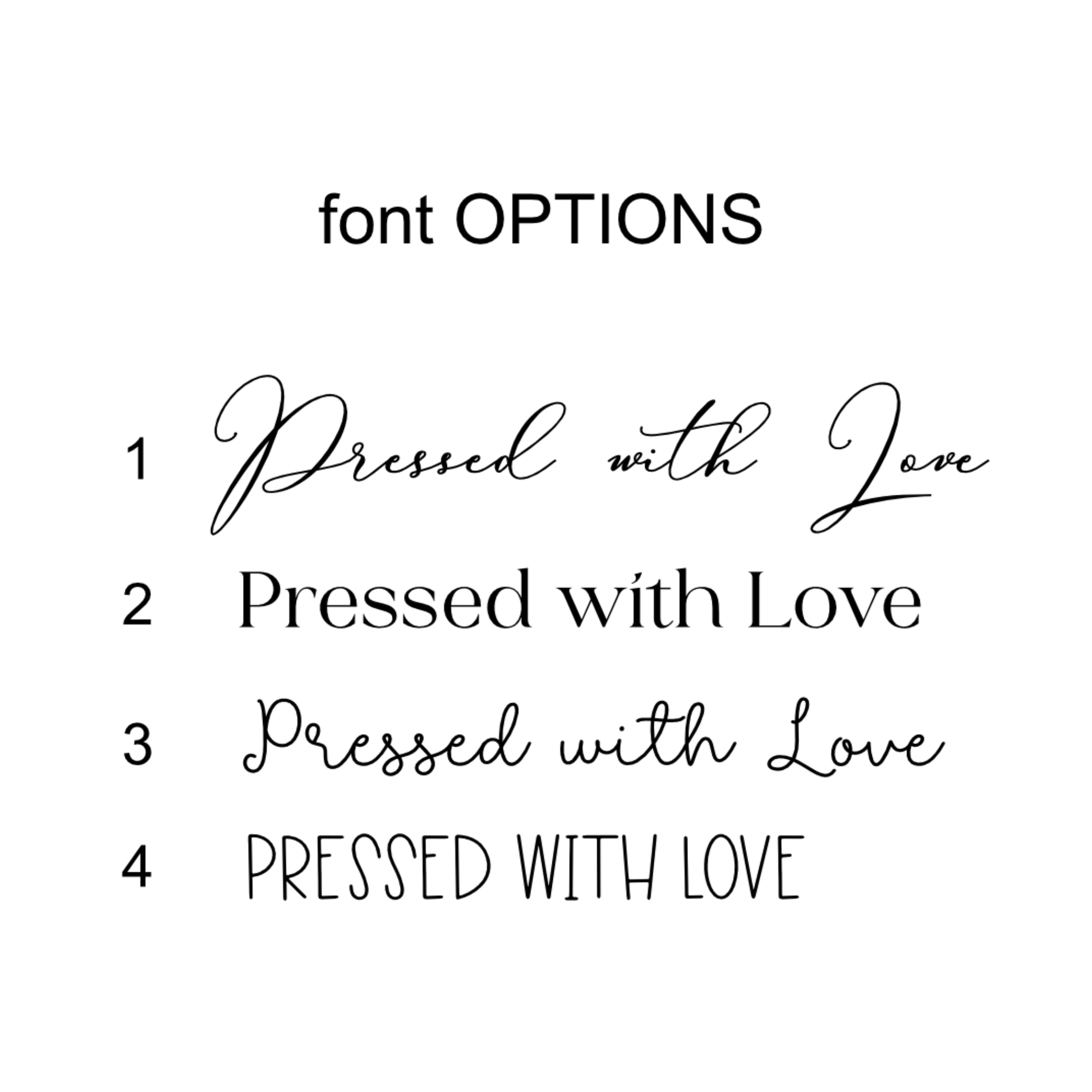 4 font options that say "Pressed with Love"